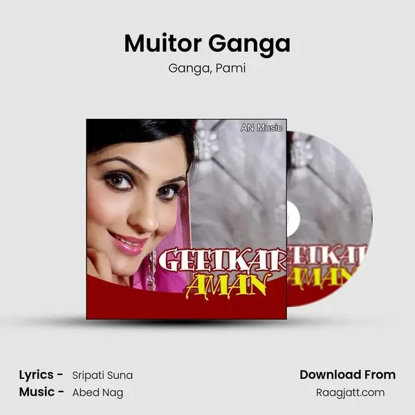 Muitor Ganga mp3 song