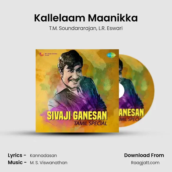 Kallelaam Maanikka mp3 song