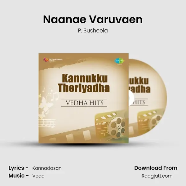 Naanae Varuvaen mp3 song