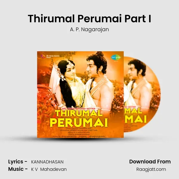 Thirumal Perumai Part I - A. P. Nagarajan album cover 