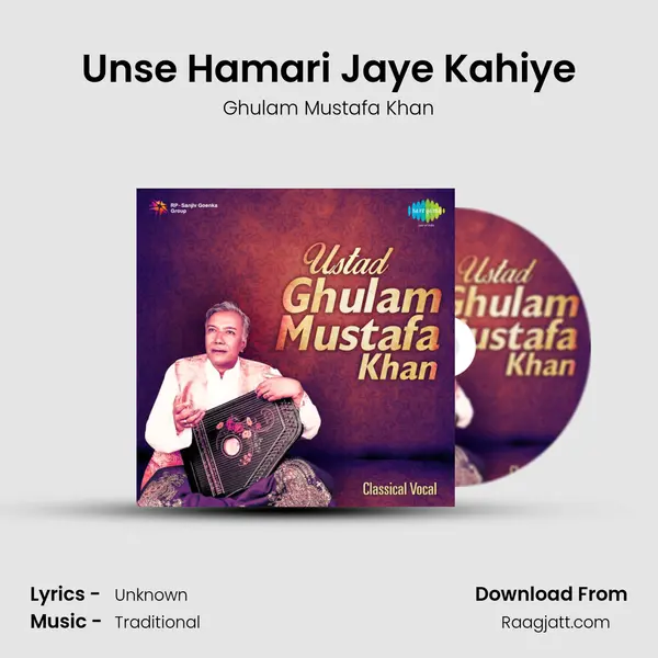 Unse Hamari Jaye Kahiye mp3 song