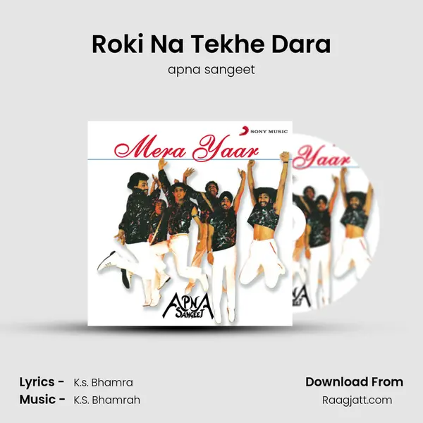 Roki Na Tekhe Dara mp3 song