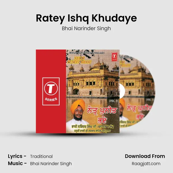 Ratey Ishq Khudaye - Bhai Narinder Singh album cover 