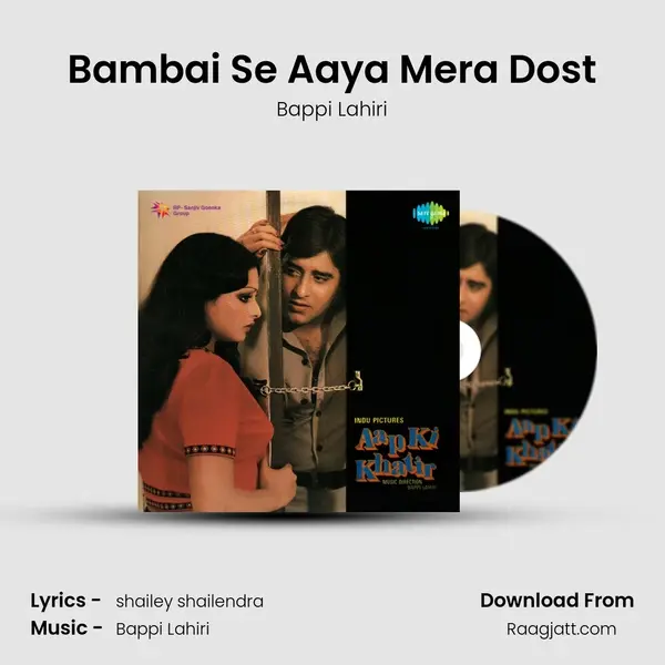 Bambai Se Aaya Mera Dost - Bappi Lahiri album cover 