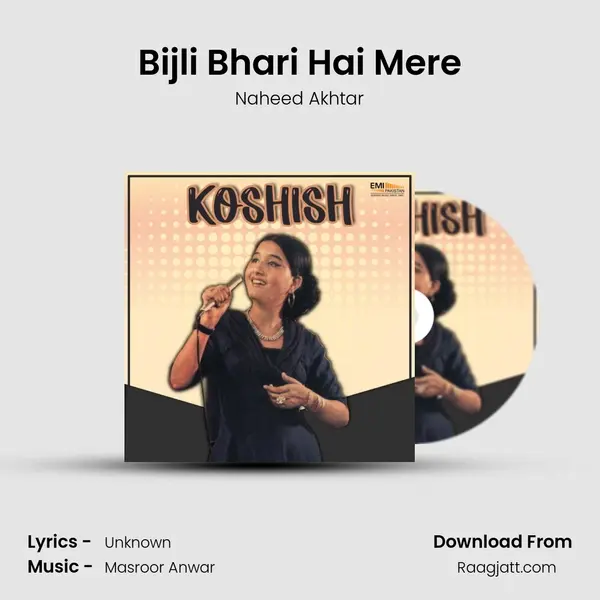 Bijli Bhari Hai Mere - Naheed Akhtar album cover 