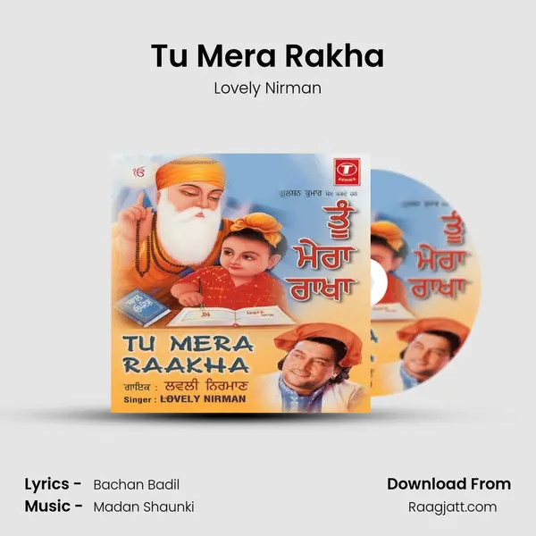 Tu Mera Rakha mp3 song