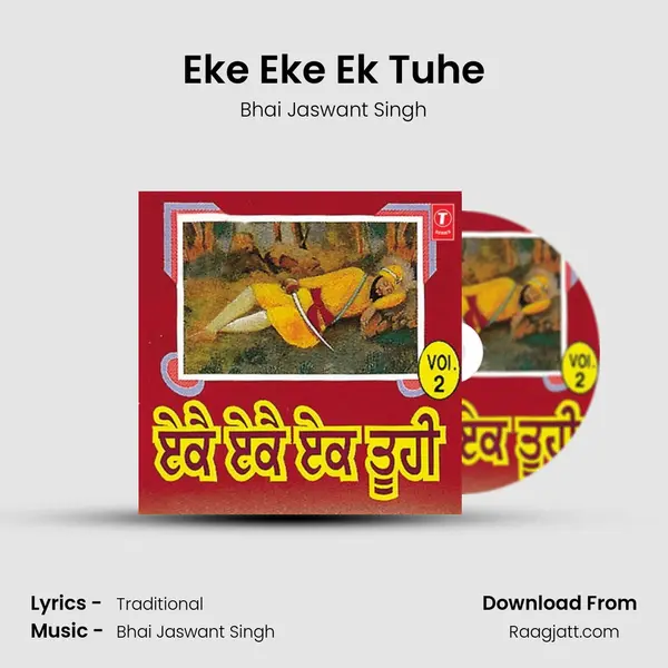 Eke Eke Ek Tuhe - Bhai Jaswant Singh album cover 