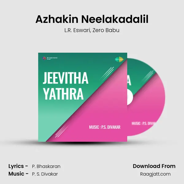 Azhakin Neelakadalil mp3 song