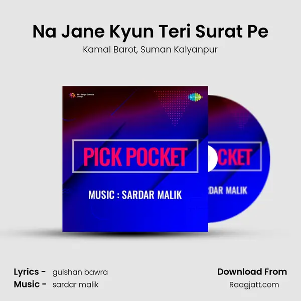 Na Jane Kyun Teri Surat Pe mp3 song