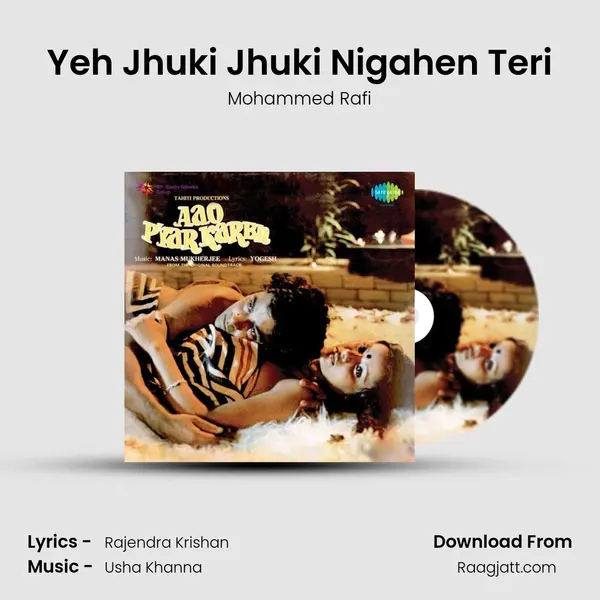 Yeh Jhuki Jhuki Nigahen Teri - Mohammed Rafi album cover 