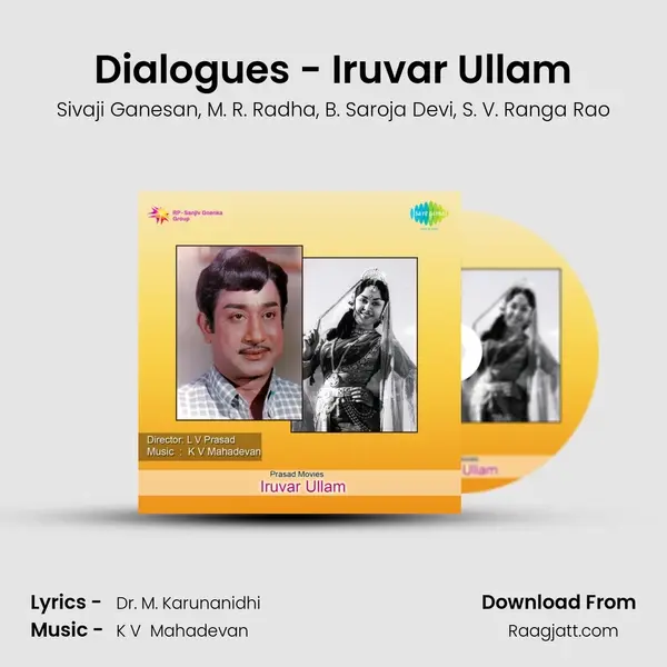 Dialogues - Iruvar Ullam - Sivaji Ganesan album cover 