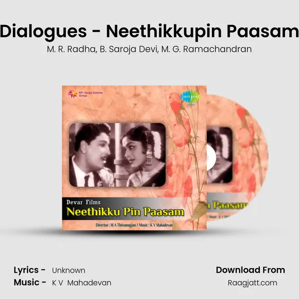 Dialogues - Neethikkupin Paasam - M. R. Radha album cover 