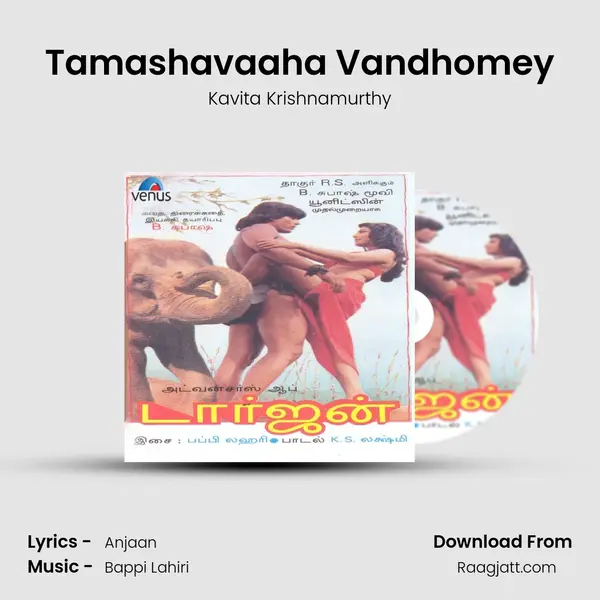 Tamashavaaha Vandhomey - Kavita Krishnamurthy album cover 