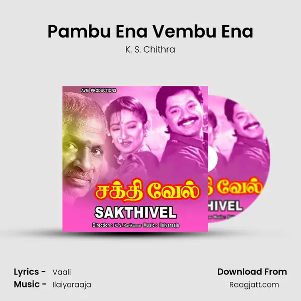 Pambu Ena Vembu Ena - K. S. Chithra album cover 