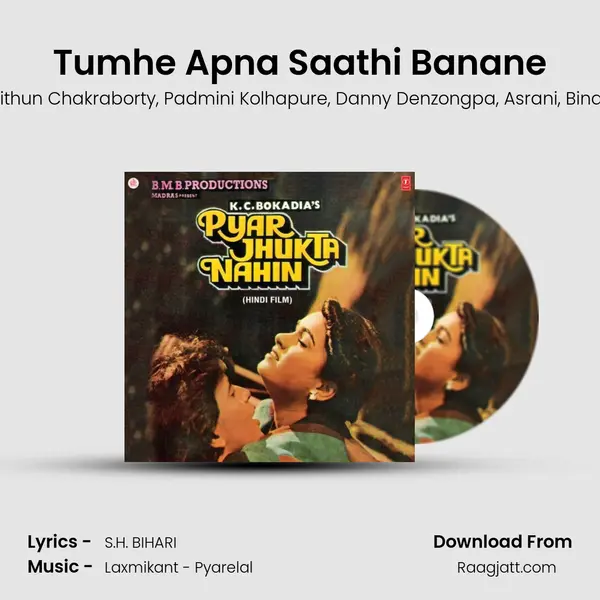 Tumhe Apna Saathi Banane - Mithun Chakraborty album cover 