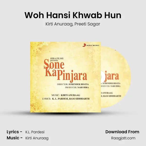 Woh Hansi Khwab Hun - Kirti Anuraag album cover 