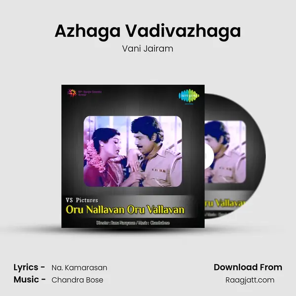 Azhaga Vadivazhaga - Vani Jairam album cover 