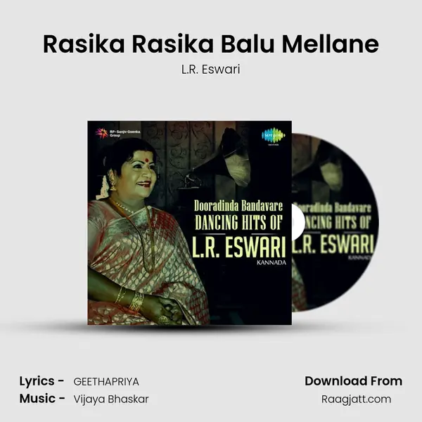 Rasika Rasika Balu Mellane - L.R. Eswari album cover 