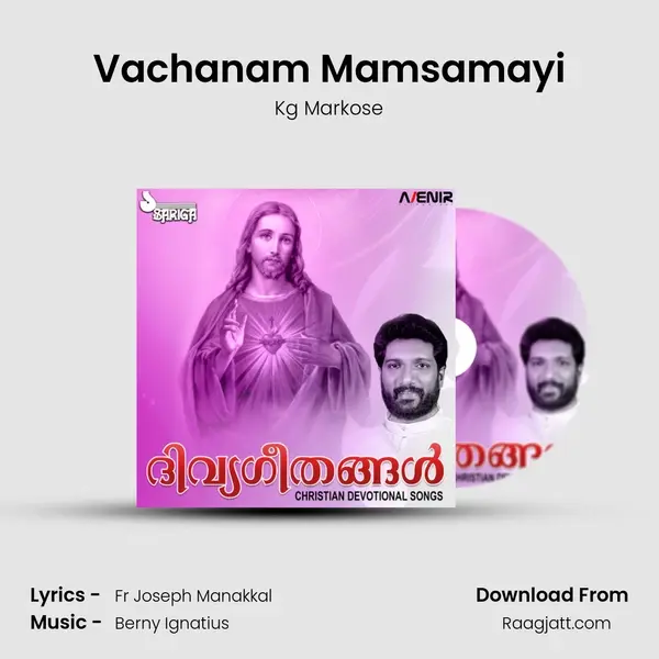 Vachanam Mamsamayi - Kg Markose album cover 