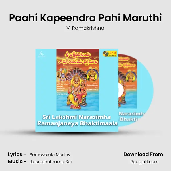 Paahi Kapeendra Pahi Maruthi - V. Ramakrishna mp3 song