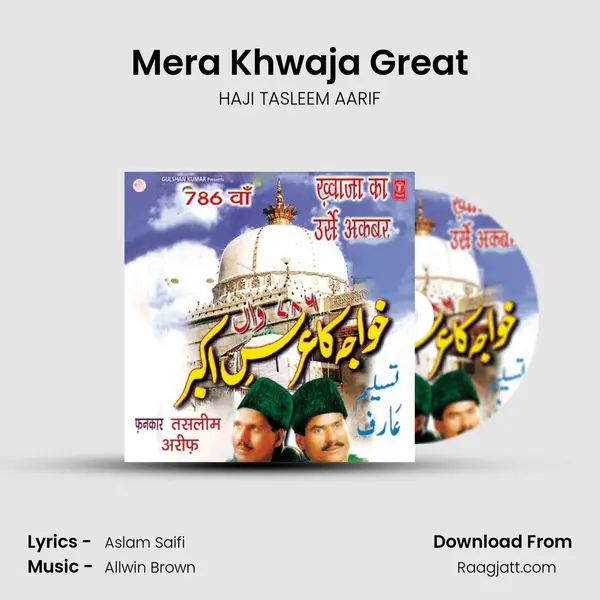 Mera Khwaja Great mp3 song