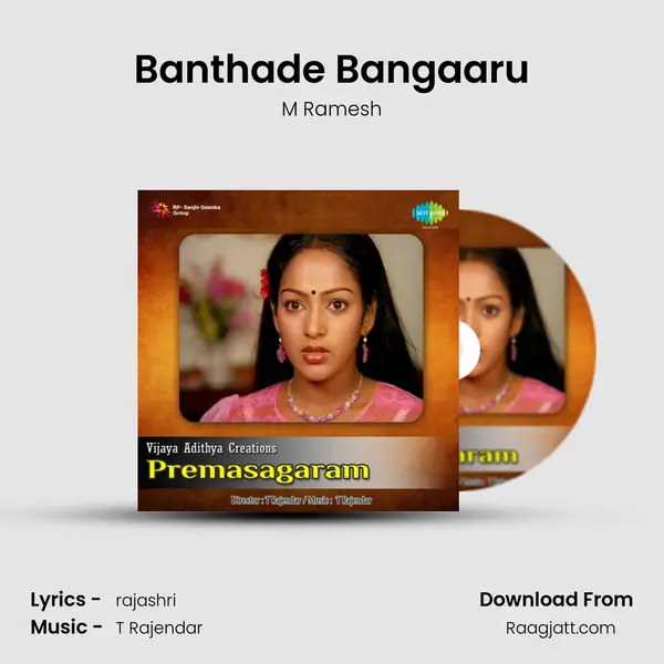 Banthade Bangaaru - M Ramesh album cover 