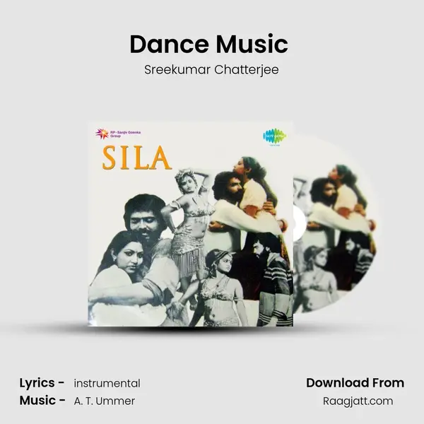 Dance Music (Sila) mp3 song