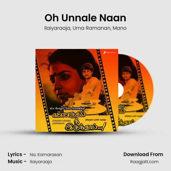 Oh Unnale Naan mp3 song