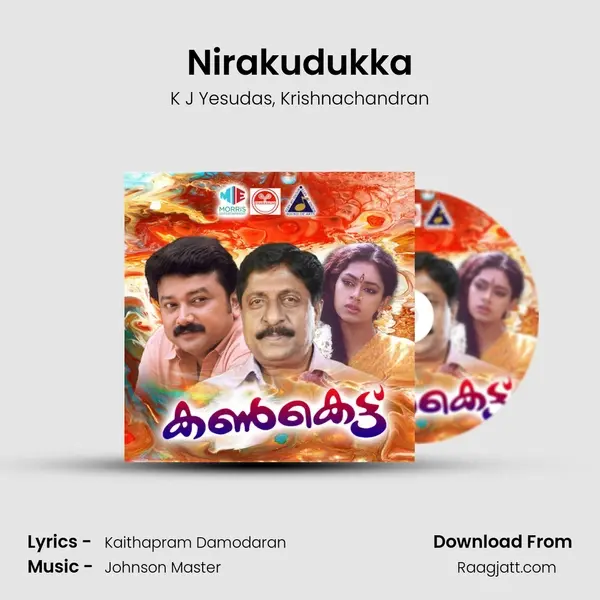 Nirakudukka mp3 song