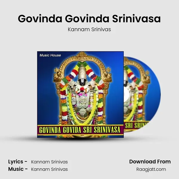 Govinda Govinda Srinivasa - Kannam Srinivas album cover 