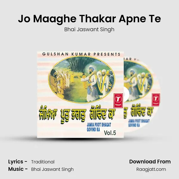 Jo Maaghe Thakar Apne Te mp3 song