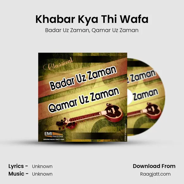 Khabar Kya Thi Wafa - Badar Uz Zaman album cover 