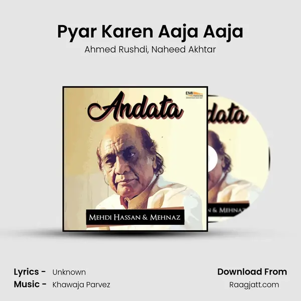 Pyar Karen Aaja Aaja - Ahmed Rushdi album cover 