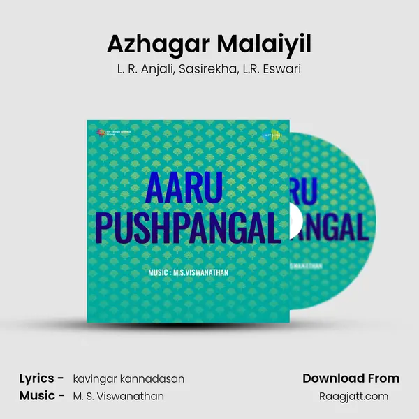 Azhagar Malaiyil mp3 song