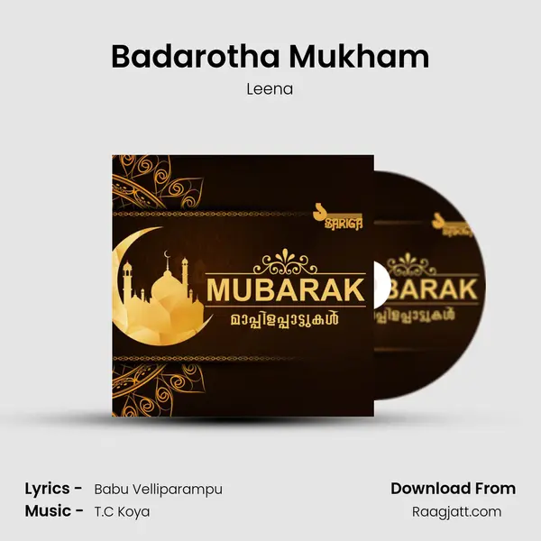 Badarotha Mukham mp3 song