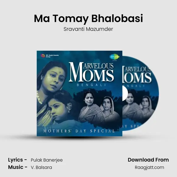 Ma Tomay Bhalobasi - Sravanti Mazumder album cover 