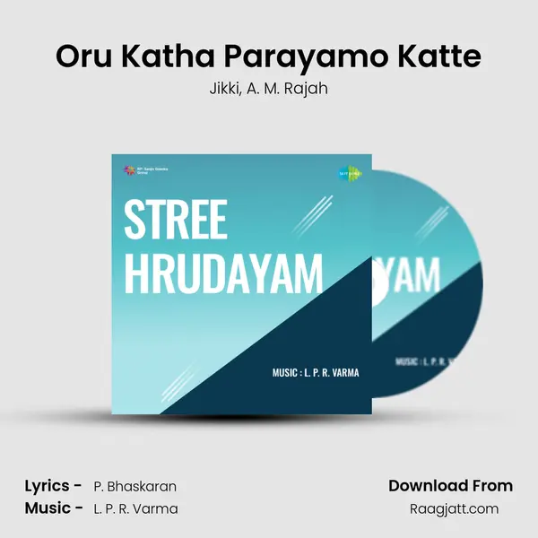 Oru Katha Parayamo Katte mp3 song