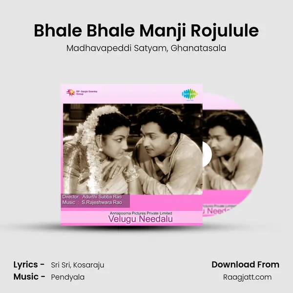 Bhale Bhale Manji Rojulule - Madhavapeddi Satyam album cover 