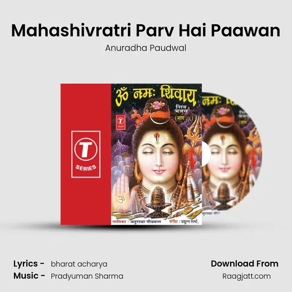 Mahashivratri Parv Hai Paawan - Anuradha Paudwal mp3 song