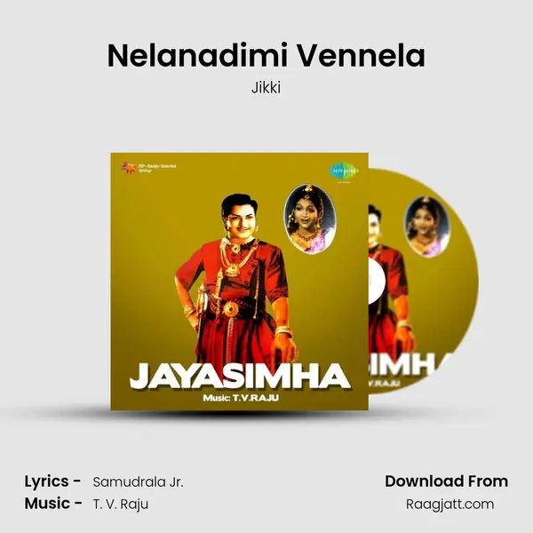 Nelanadimi Vennela - Jikki album cover 