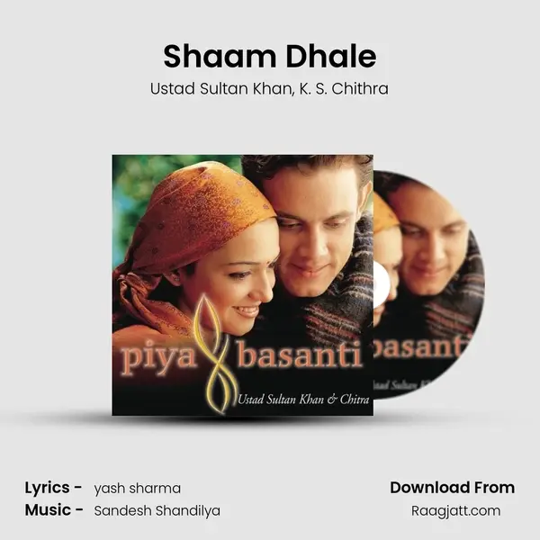 Shaam Dhale mp3 song