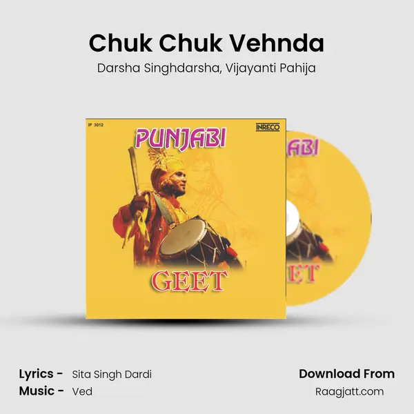 Chuk Chuk Vehnda - Darsha Singhdarsha album cover 