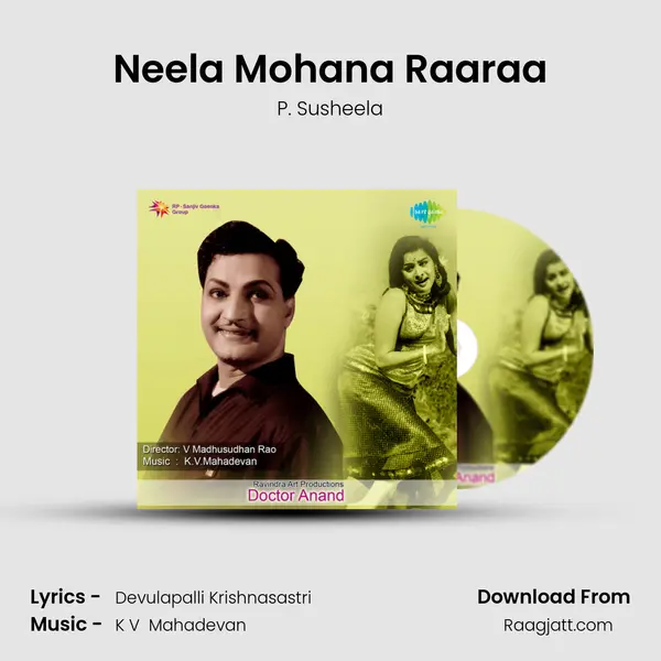 Neela Mohana Raaraa - P. Susheela album cover 