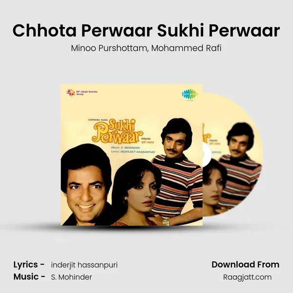 Chhota Perwaar Sukhi Perwaar mp3 song