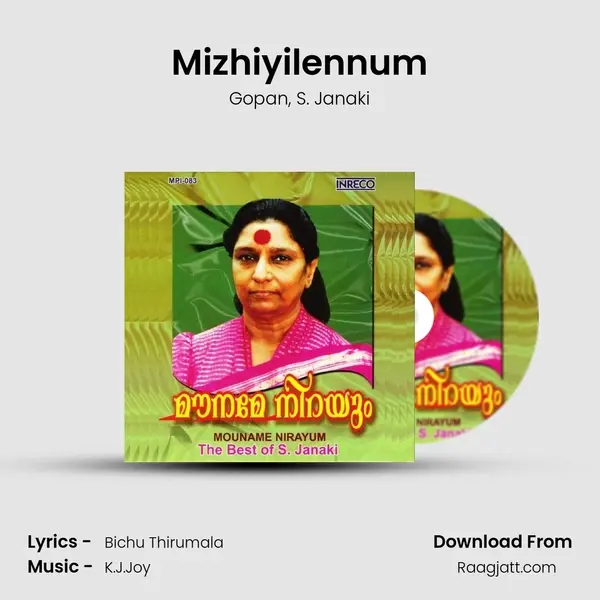 Mizhiyilennum - Gopan mp3 song