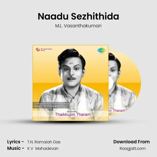 Naadu Sezhithida - M.L. Vasanthakumari album cover 