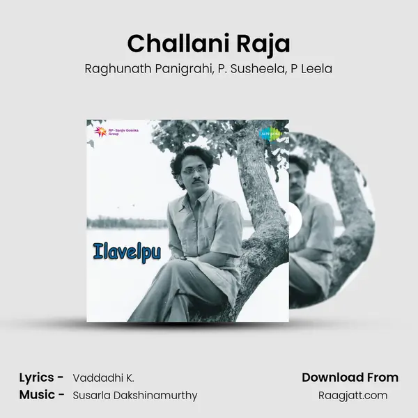 Challani Raja mp3 song