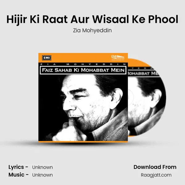 Hijir Ki Raat Aur Wisaal Ke Phool mp3 song