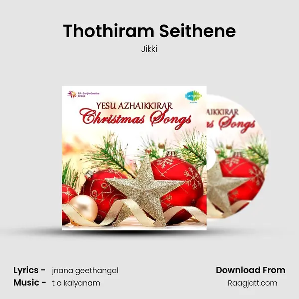 Thothiram Seithene mp3 song