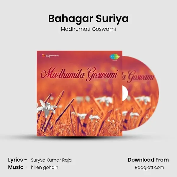 Bahagar Suriya - Madhumati Goswami album cover 